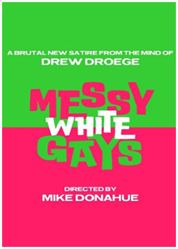 Messy White Gays